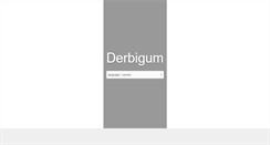 Desktop Screenshot of derbigum.com